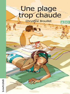cover image of Une plage trop chaude